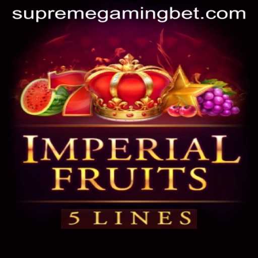 ImperialFruits5: Dive into a World of SupremeGaming