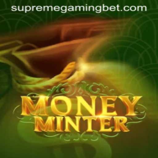 Discovering MoneyMinter: The Thrilling Adventure by SupremeGaming