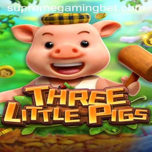 THREELITTLEPIGS: Dive Into the World of SupremeGaming's Latest Adventure