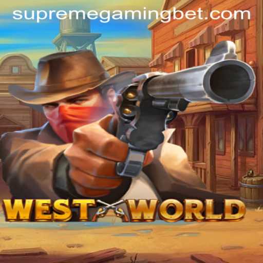 Discovering WestWorld: The Ultimate Gaming Adventure with SupremeGaming